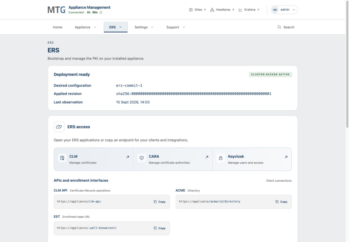 Management reports Deployment ready after sample ERS bootstrap and lists application and enrollment endpoints.